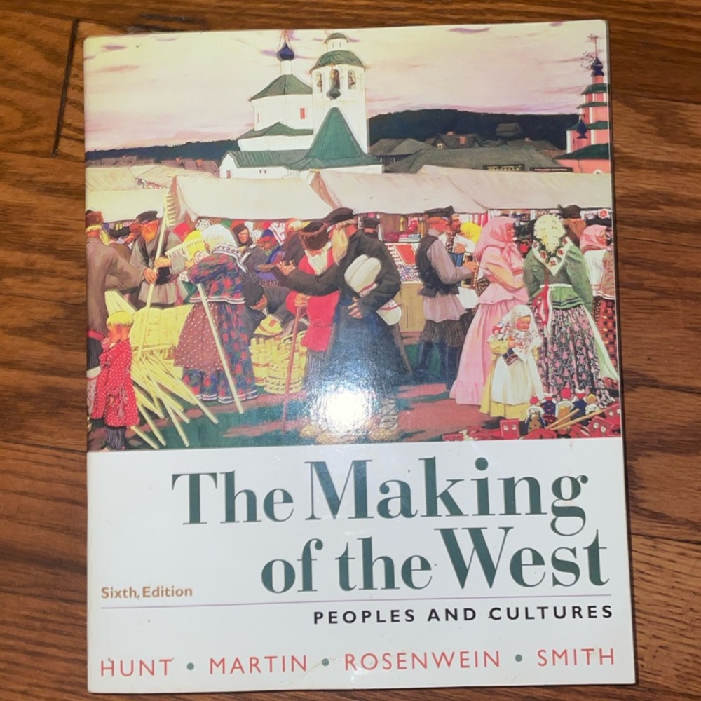 The Making of the West 6th Edition Textbook